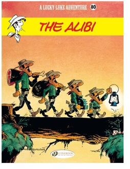 Lucky Luke Vol. 80: The Alibi - Lucky Luke - Claude Guylouis