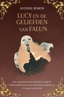Lucy en de Geliefden van Falun -  Antoine Bomon (ISBN: 9789465311319)