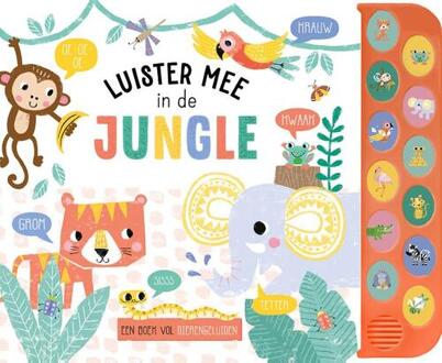 Luister mee in de jungle -   (ISBN: 9789036647007)