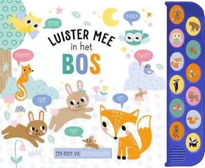 Luister mee in het bos -   (ISBN: 9789036647014)