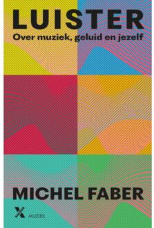 Luister - Michel Faber