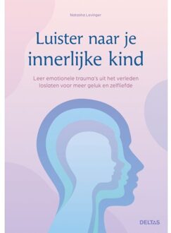 Luister Naar Je Innerlijke Kind - Natasha Levinger