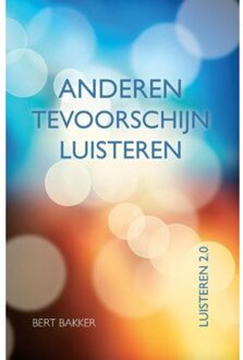 Luisteren 2.0 - Boek Bert Bakker (9075569661)