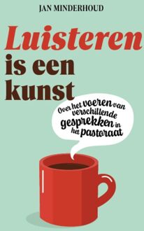 Luisteren is een kunst - J. Minderhoud - ebook
