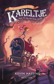 Luitingh-Sijthoff De avonturen van Kareltje (toen hij nog niet krom stond) - Kevin Hassing - ebook