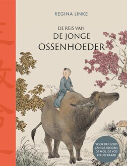 Luitingh-Sijthoff De reis van de jonge ossenhoeder - Regina Linke - ebook