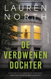 Luitingh-Sijthoff De verdwenen dochter - Lauren North - ebook