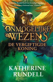 Luitingh-Sijthoff De vergiftigde koning - Katherine Rundell - ebook