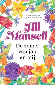 Luitingh-Sijthoff De zomer van jou en mij - Jill Mansell - ebook