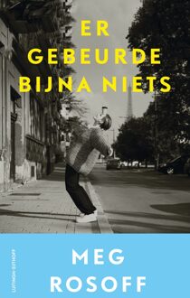 Luitingh-Sijthoff Er gebeurde bijna niets - Meg Rosoff - ebook