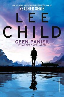Luitingh-Sijthoff Geen paniek - Lee Child - ebook