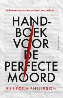 Luitingh-Sijthoff Handboek voor de perfecte moord - Rebecca Philipson - ebook