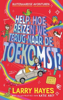 Luitingh-Sijthoff Help hoe reizen we terug naar de toekomst - Larry Hayes - ebook