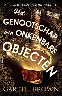 Luitingh-Sijthoff Het genootschap van onkenbare objecten - Gareth Brown - ebook