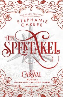 Luitingh-Sijthoff Het spektakel - Stephanie Garber - ebook
