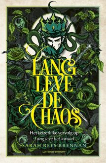 Luitingh-Sijthoff Lang leve de chaos - Sarah Rees Brennan - ebook