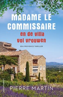 Luitingh-Sijthoff Madame le Commissaire en de villa vol vrouwen - Pierre Martin - ebook