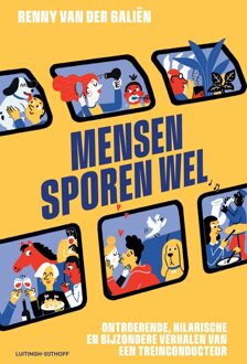 Luitingh-Sijthoff Mensen sporen wel - Renny van der Galien - ebook