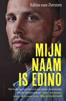 Luitingh-Sijthoff Mijn naam is Edino - Edino van Dorsten - ebook