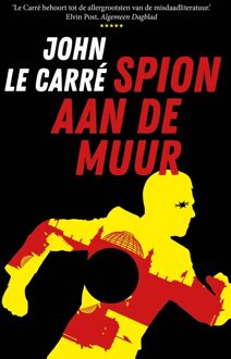 Luitingh-Sijthoff Spion aan de muur - John le Carré - ebook