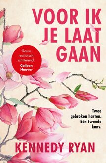 Luitingh-Sijthoff Voor ik je laat gaan - Kennedy Ryan - ebook