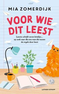 Luitingh-Sijthoff Voor wie dit leest - Mia Zomerdijk - ebook