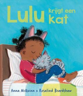 Lulu krijgt een kat -  Anna McQuinn, Rosalind Beardshaw (ISBN: 9789464395273)