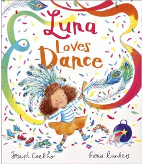 Luna Loves Dance - Luna Loves... - Joseph Coelho