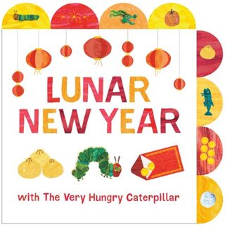 Lunar New Year With The Very Hungry Caterpillar - Eric Carle
