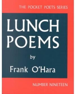 Lunch Poems