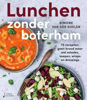 Lunchen Zonder Boterham - Simone van der Koelen