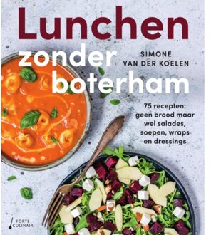 Lunchen Zonder Boterham - Simone van der Koelen