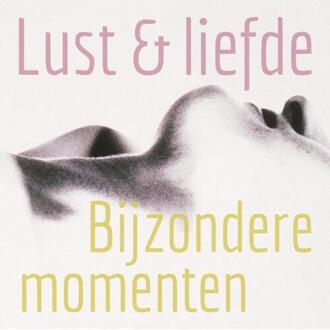 Lust en liefde / Bijzondere momenten - eBook Lonnie Barbach (9049802834)