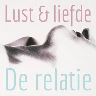 Lust en liefde / De relatie - eBook Lonnie Barbach (9049802826)