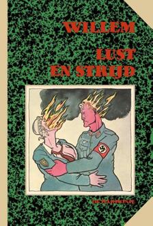 Lust en strijd - Boek Willem (9076174733)