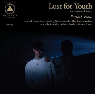 Lust For Youth - Perfect View