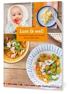 Lust Ik Wel! - Stichting Voedingscentrum Nederl