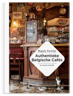 Luster Uitgeverij Authentieke Belgische cafés - (ISBN:9789460582943)