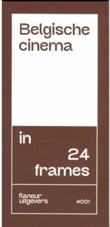 Luster Uitgeverij Belgische Cinema In 24 Frames - 24 Frames