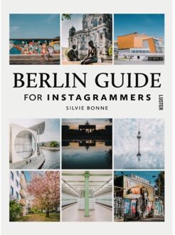 Luster Uitgeverij Berlin Guide For Instagrammers - Silvie Bonne