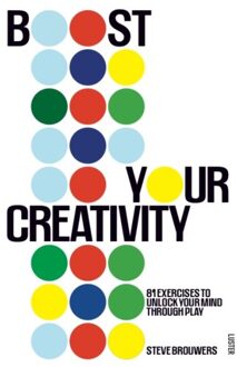 Luster Uitgeverij Boost Your Creativity - Steve Brouwers