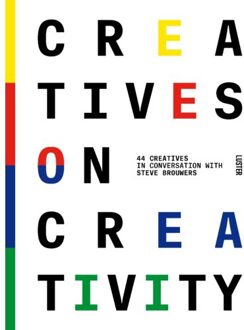 Luster Uitgeverij Creatives On Creativity - Steve Brouwers
