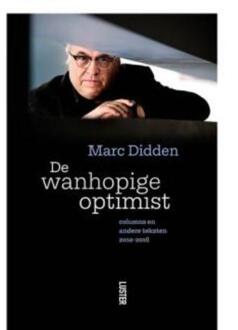 Luster Uitgeverij De wanhopige optimist - Boek Marc Didden (9460581978)