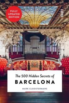 Luster Uitgeverij Reisgids The 500 Hidden Secrets of Barcelona | Luster