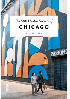 Luster Uitgeverij Reisgids The 500 Hidden Secrets of Chicago | Luster