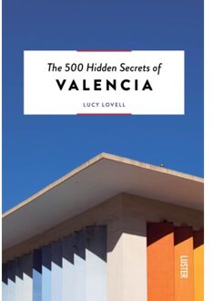 Luster Uitgeverij Reisgids The 500 Hidden Secrets of Valencia | Luster