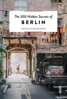Luster Uitgeverij The 500 Hidden Secrets Of Berlin - Hidden Secrets - Nathalie Dewalhens