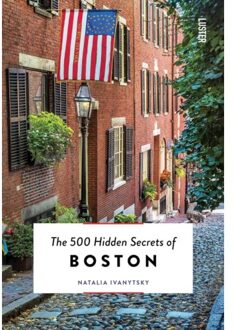 Luster Uitgeverij The 500 Hidden Secrets Of Boston - Natalia Ivanytsky