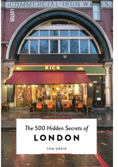 Luster Uitgeverij The 500 Hidden Secrets Of London - Tom Greig