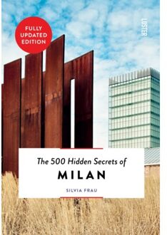 Luster Uitgeverij The 500 Hidden Secrets Of Milan - Hidden Secrets - Silvia Frau